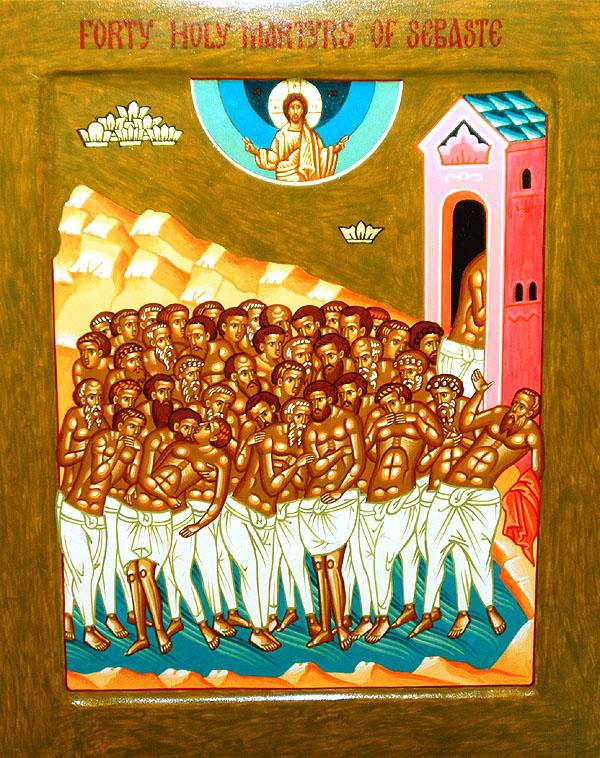 Holy Forty Martyrs who were martyred in Sebastia